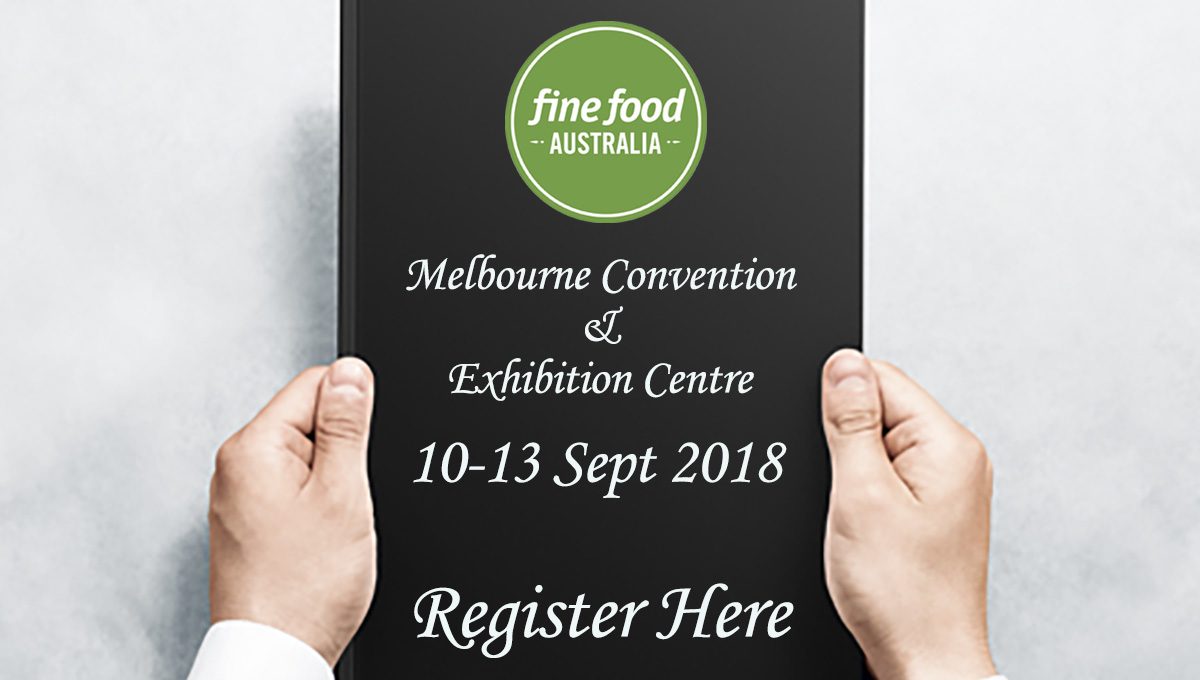 Click here to register for Fine Food 2018